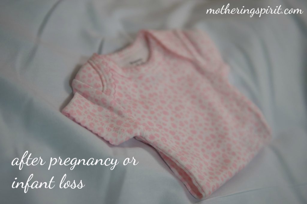 after pregnancy or infant loss